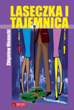 Laseczka i tajemnica - Zbigniew Nienacki [KSIĄŻKA]