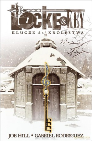Locke & Key Tom 4 Klucze do Królestwa - Joe Hill, Gabriel Rodriguez [KOMIKS]