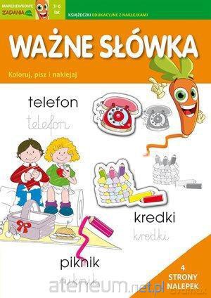 Marchewkowe zadania 3-6 lat. Ważne słówka [KSIĄŻKA]