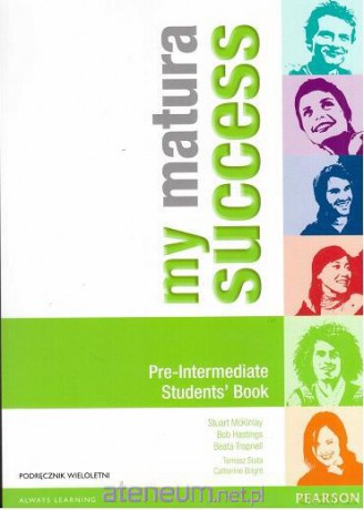 My Matura Success Pre-Intermediate podręcznik wersja wieloletnia [KSIĄŻKA]