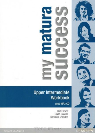 My Matura Success Upper Intermediate ćwiczenie wersja wieloletnia [KSIĄŻKA]