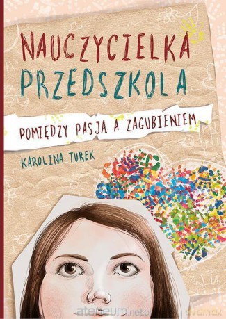 Nauczycielka przedszkola - Karolina Turek [KSIĄŻKA]