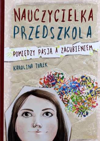 Nauczycielka przedszkola - Karolina Turek [KSIĄŻKA]