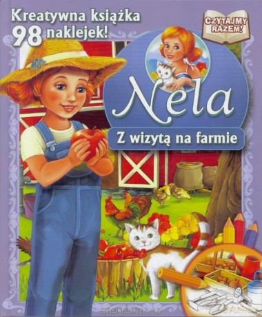 Nela z wizytą na farmie [KSIĄŻKA]