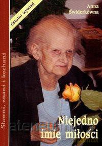 Niejedno imię miłości - Anna Świderkówna [KSIĄŻKA]
