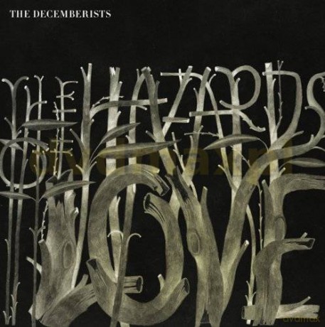 The Decembrist: The Hazards Of Love [CD]