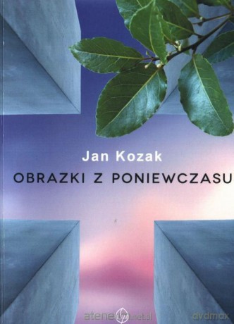 Obrazki z poniewczasu - Jan Kozak [KSIĄŻKA]