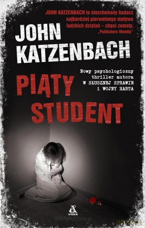 Piąty student - John Katzenbach [KSIĄŻKA]