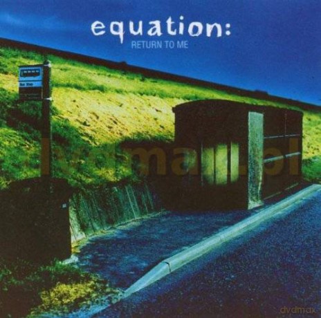 Equation: Return To Me [CD]