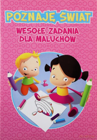 Poznajemy świat cz. 1 Maluchy - Maria Kurasz [KSIĄŻKA]