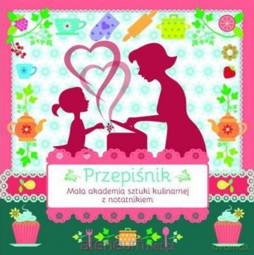 Przepiśnik dziecięcy - Mama z córką [KSIĄŻKA]