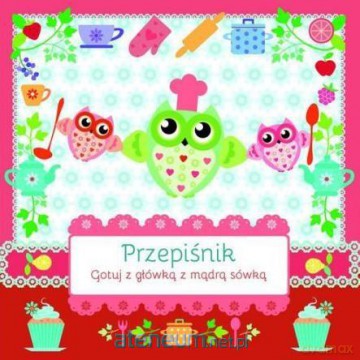 Przepiśnik dziecięcy - Sówki [KSIĄŻKA]