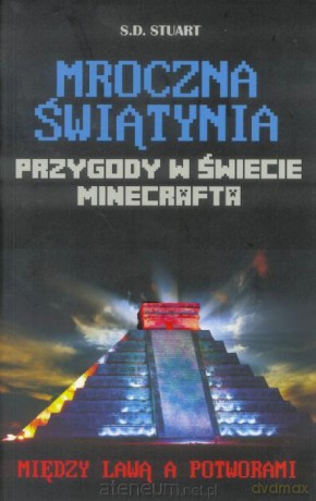 Przygody w świecie (Tom 4) Mroczna świątynia - S.D. Stuart [KSIĄŻKA]