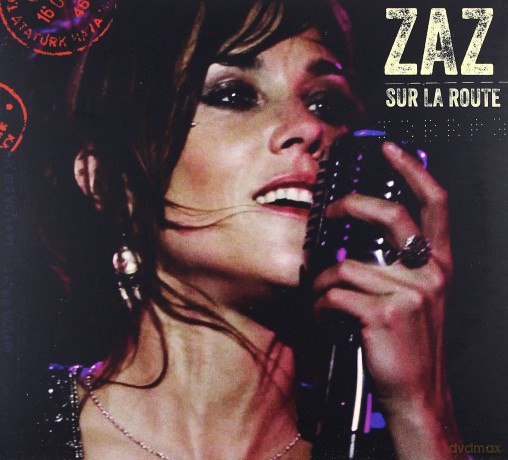 Zaz: Sur La Route [CD]+[DVD]