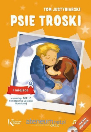 Psie troski kolor (twarda) - Tom Justyniarski [KSIĄŻKA]