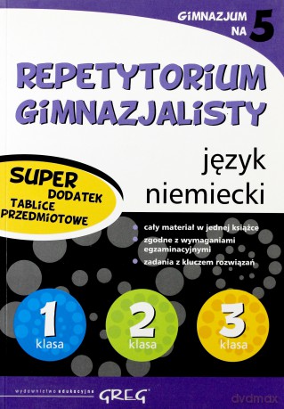Repetytorium Gimnazjum język niemiecki + tablice - Katarzyna Fulara-Potoczny [KSIĄŻKA]