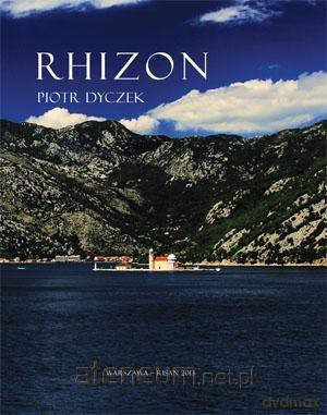 Rhizon. Antyczna perła Czarnogóry - Piotr Dyczek [KSIĄŻKA]