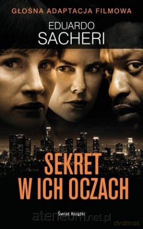 Sekret w ich oczach - Edurdo Sacheri [KSIĄŻKA]