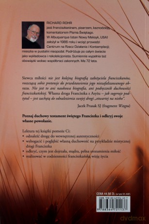 Siewca miłości. Własna droga Franciszka z Asyżu - Richard Rorh [KSIĄŻKA]