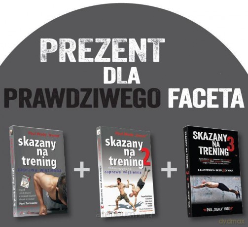 Skazany na trening (Tom 1-3) Pakiet - Paul Wade [KSIĄŻKA]
