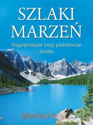 Szlaki marzeń - Ulrike Schober [KSIĄŻKA]