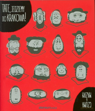Tate, jedziemy do Krakowa! - Mieczysław Czuma [KSIĄŻKA]
