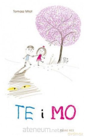 Te i Mo - Tomasz Młot [KSIĄŻKA]