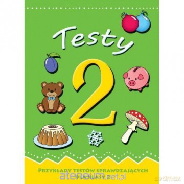 Testy 2 - Agnieszka Michalska [KSIĄŻKA]