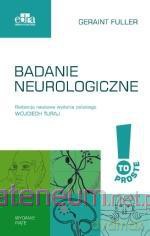 To proste. Badanie neurologiczne - G. Fuller [KSIĄŻKA]