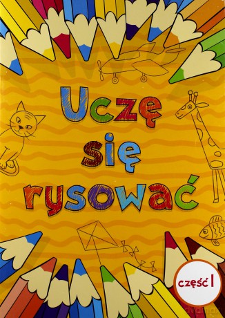 Uczę się rysować cz. 1 - Mateusz Rusin [KSIĄŻKA]