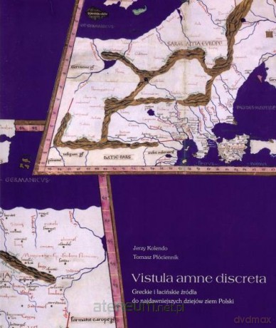 Vistula amne discreta - Jerzy Kolendo, Tomasz Płóciennik [KSIĄŻKA]