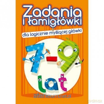 Zadania i łamigłówki 7-9 lat cz. 2 - Jadwiga Dejko [KSIĄŻKA]