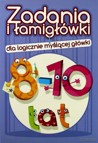 Zadania i łamigłówki 8-10 lat cz. 3 - Jadwiga Dejko [KSIĄŻKA]