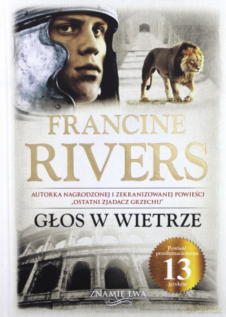Znamię lwa (Tom 1) Głos w wietrze (twarda) - Francine Rivers [KSIĄŻKA]