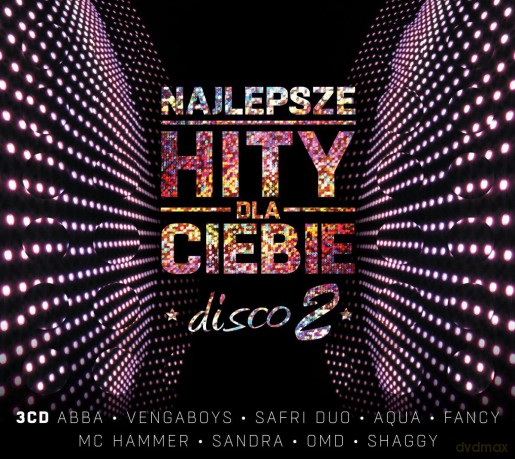 Najlepsze Hity Dla Ciebie - Disco vol. 2 [3CD]