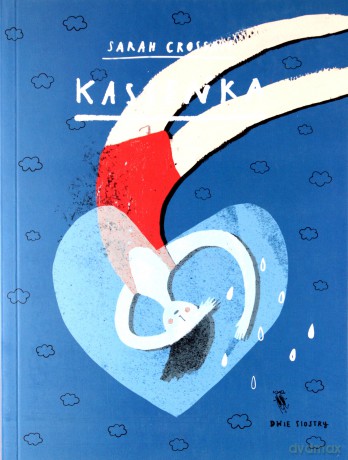 Kasieńka - Sarah Crossan [KSIĄŻKA]