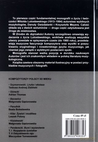 Lutosławski. Droga do dojrzałości - Danuta Gwizdalanka, Krzysztof Meyer (twarda) [KSIĄŻKA]