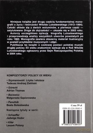 Lutosławski. Droga do mistrzostwa - Danuta Gwizdalanka, Krzysztof Meyer (twarda) [KSIĄŻKA]