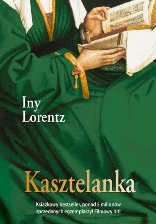Kasztelanka - Iny Lorentz [KSIĄŻKA]