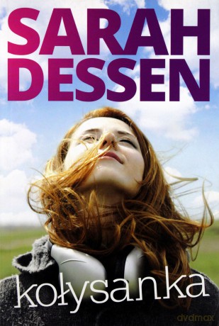 Kołysanka - Sarah Dessen [KSIĄŻKA]