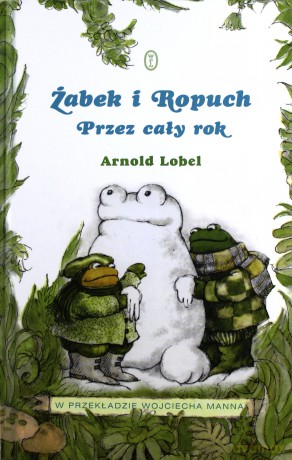 Żabek i ropuch przez cały rok - Arnold Lobel (twarda) [KSIĄŻKA]