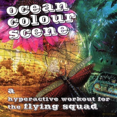 Ocean Colour Scene: A Hyperactive Workout For The Flying Squad [CD]