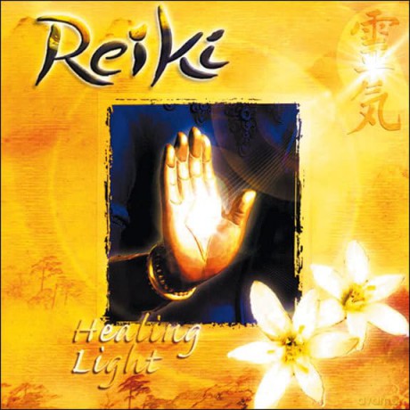 Reiki: Healing Light [CD]