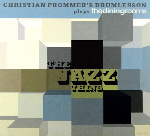 Christian Prommer's Drumlesson: Plays The Dining Rooms [CD]