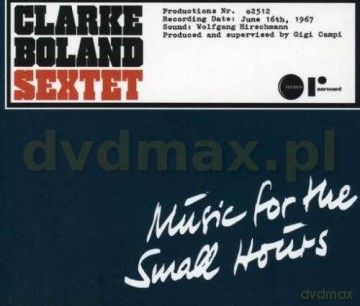 Clarke Boland Sextet: Music For The Small Hours [CD]