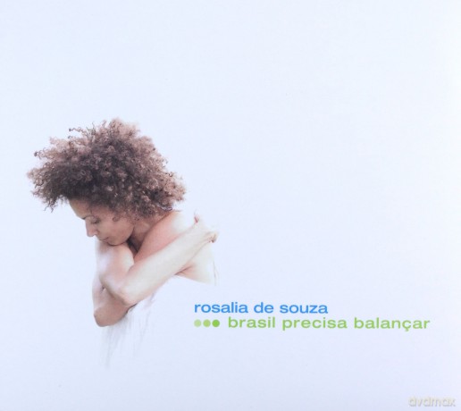 Rosalia De Souza: Brasil Precisa Balancar [CD]