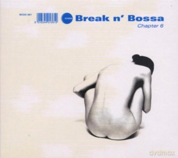 Various Artists: Break N\' Bossa 6 [2CD]