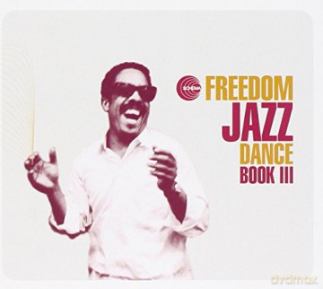 Various Artists: Freedom Jazz Dance Book Iii [CD]