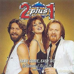 2 Plus 1: Easy Come , Easy Go  [CD]