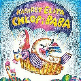 Kabaret Elita: Chłop I Baba [CD]
